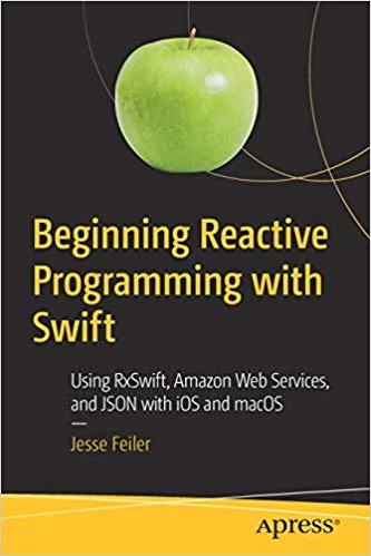 Copertă Beginning Reactive Programming with Swift