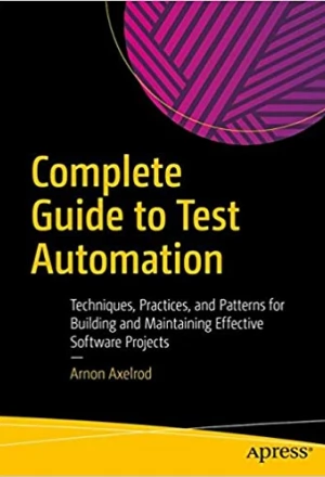 Copertă Complete Guide to Test Automation