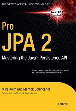 Copertă Pro JPA 2 Mastering the Java Persistence API (November 2009)