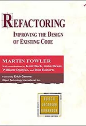 Copertă Refactoring: Improving the Design of Existing Code